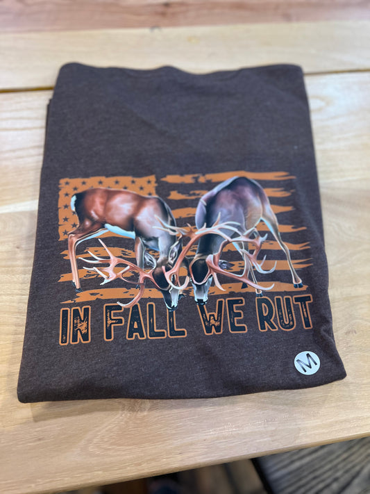 In Fall We Rut Graphic T-shirt