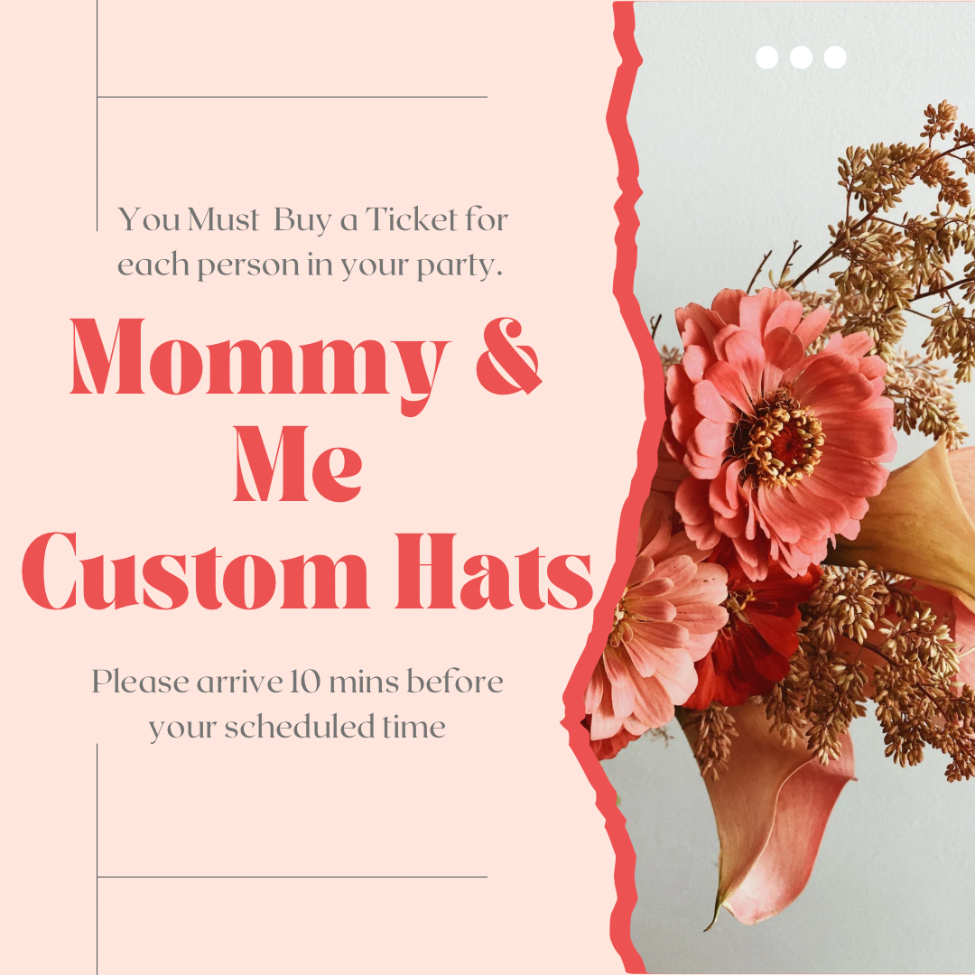Mommy and Me Mother Day Hat Event